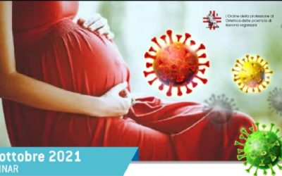 Webinar 21 ottobre: COVID-19: Aggiornamenti in merito alla vaccinazione in gravidanza e allattamento e ripercussione della pandemia sull’assistenza Ostetrica